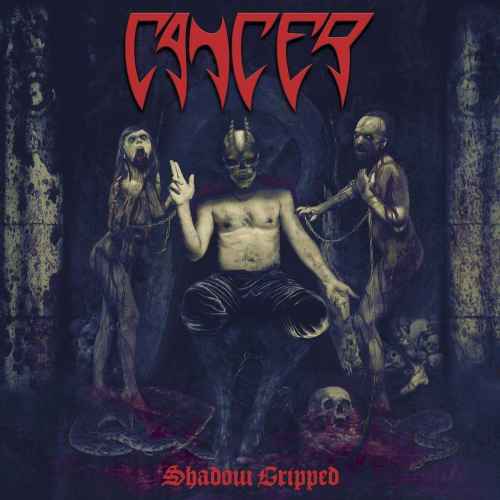 CANCER - Shadow Gripped CD